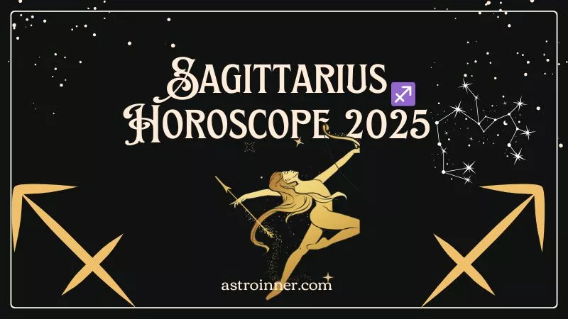 Sagittarius Horoscope 2025